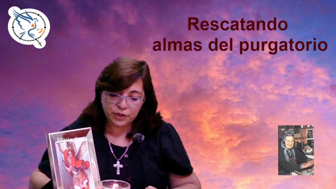 Rescatando Almas del Purgatorio